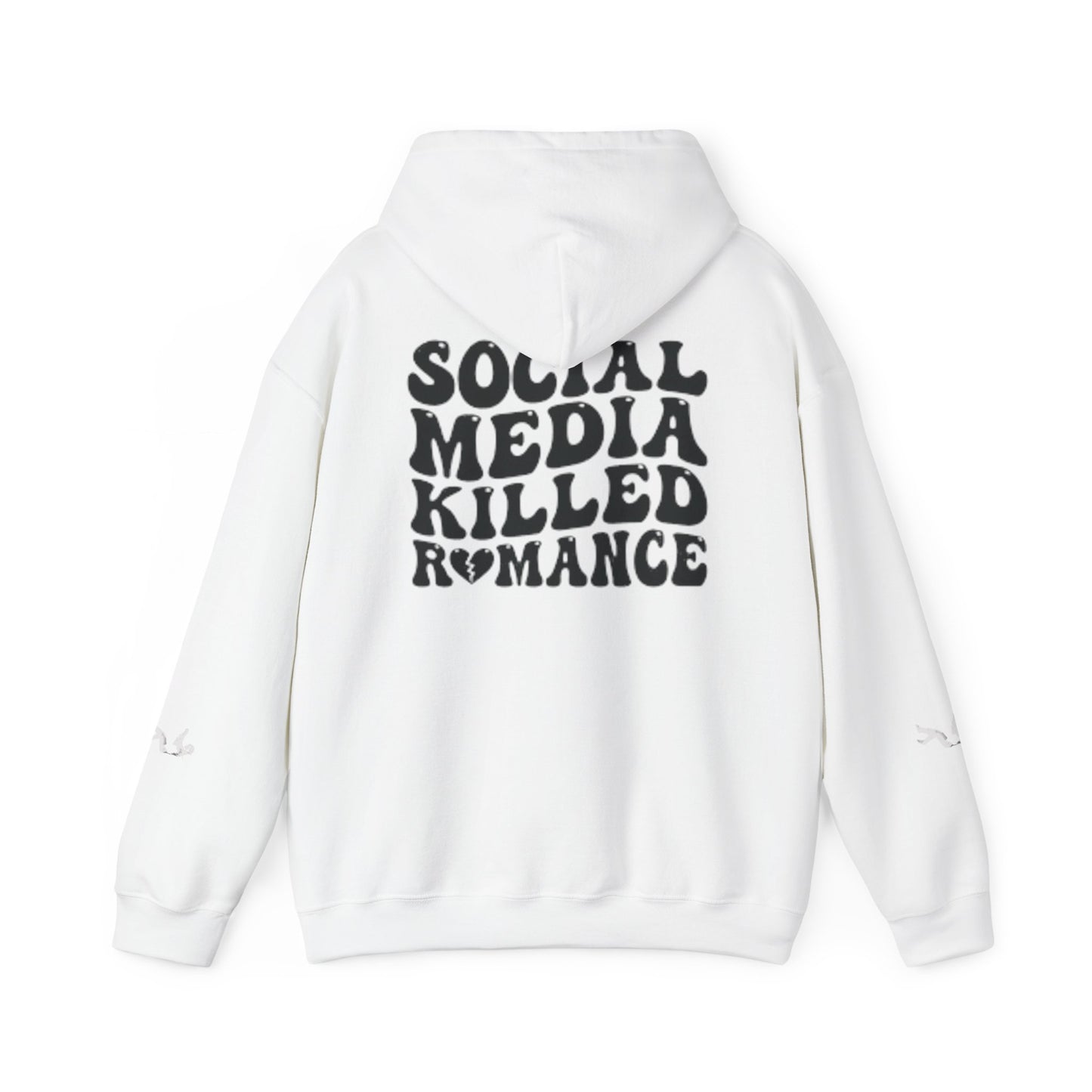 Social Media Killed Romance™ -  Heavy Weight Hooded Sweatshirt