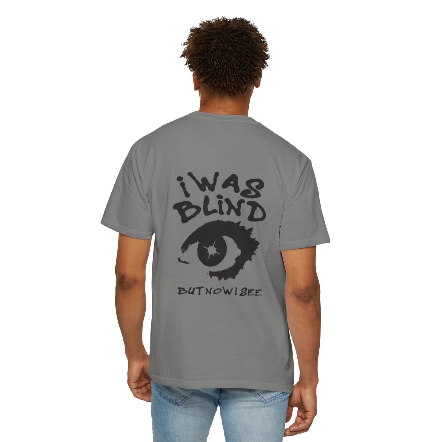 I Was Blind But Now I See - Premium Tee Shirt