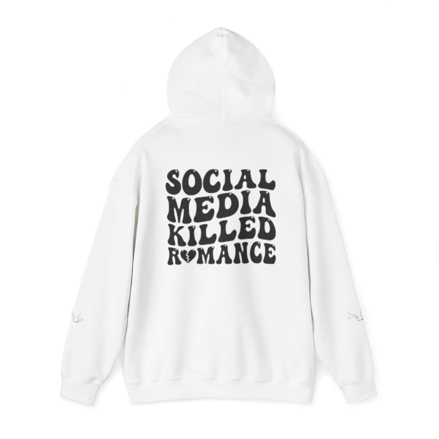 Social Media Killed Romance™ -  Heavy Weight Hooded Sweatshirt